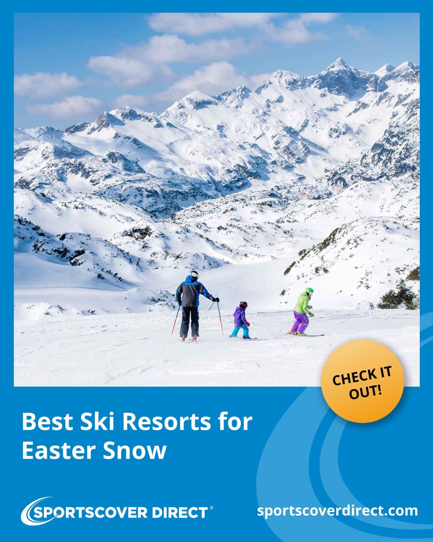 Best Ski Resorts for Easter Snow SportsCover Direct